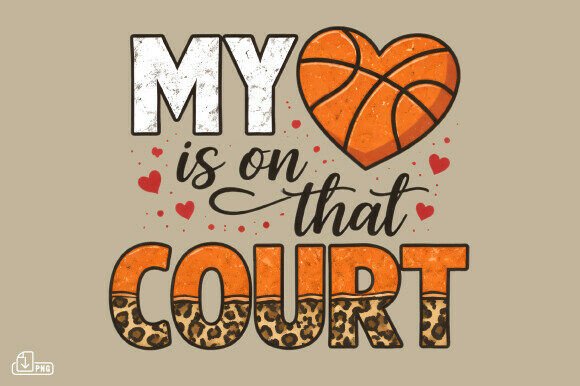 Strategic Branding with the Basketball Mom PNG My Heart on Court Design